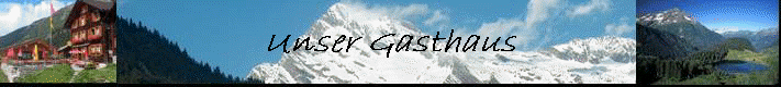 Unser Gasthaus
